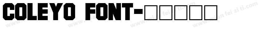 Coleyo font字体转换